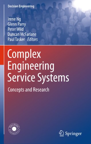 Complex Engineering Service Systems: Concepts and Research (Decision Engineering) view 2
