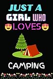 Photo Gallery just a girl who loves camping: lined notebook journal for special days gift or birthday gift for special person & family members Photo Gallery just a girl who loves camping: lined notebook journal for special days gift or birthday gift for special person & family members
