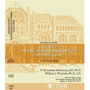 The Texas Medical Jurisprudence Examination: A self Study Guide