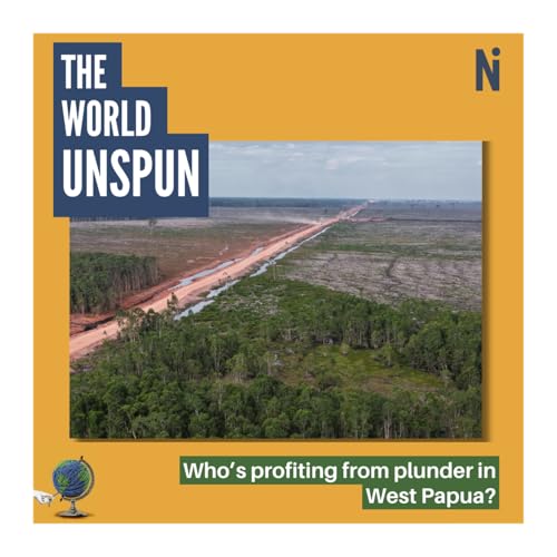 Who's profitting from plunder in West Papua?