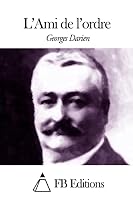 L'Ami de L'Ordre 1507571887 Book Cover