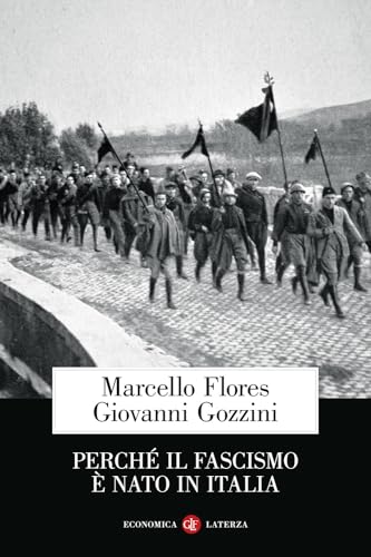 Perché il fascismo è nato in It