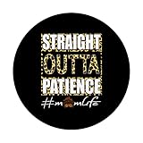 Zoom IMG-2 straight outta patience momlife leopard Zoom IMG-2 straight outta patience momlife leopard