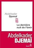 La dernière nuit de l'Émir 2021039277 Book Cover