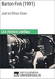 Barton Fink de Joel et Ethan Coen: Les Fiches Cinéma d\'Universalis
