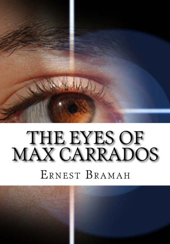 The Eyes of Max Carrados 1519573642 Book Cover