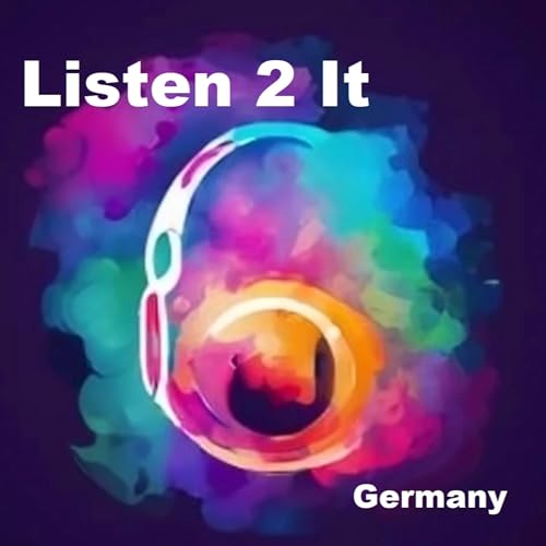 Listen 2 It Germany cover art