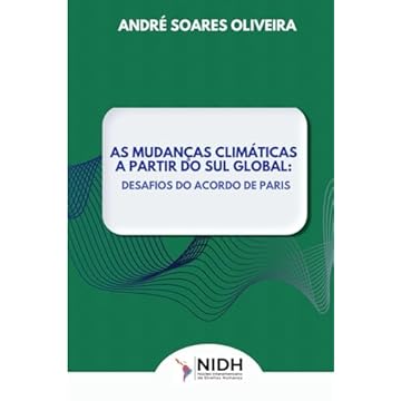 Capa do livro As Mudanças Climáticas a Partir Do Sul Global: Desafios Do Acordo de Paris
