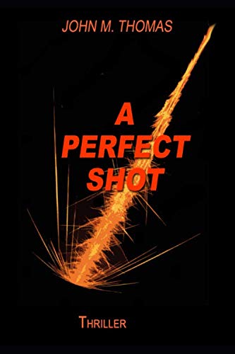  A perfect shot