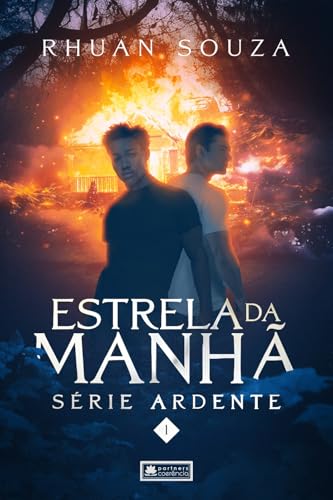 Estrela da Manhã (Ardente Livro 1)