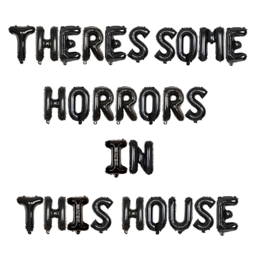 There’s Some Horrors In This House Banner Balloons, Halloween Bac...