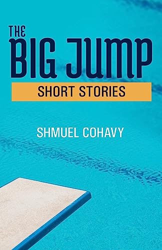 The Big Jump: Stories from the Kibbutz