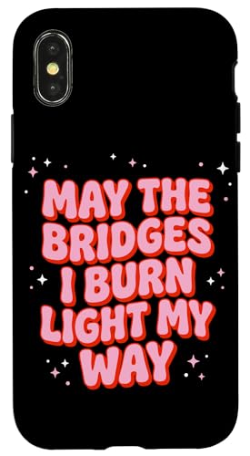 May The Bridges I Burn Light My Way �s���N �O���[�r�[ �X�}�z�P�[�X iPhone X/XS �p