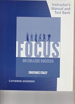 Paperback Instructor's Manual and Test Bank to FOCUS on College Success Book