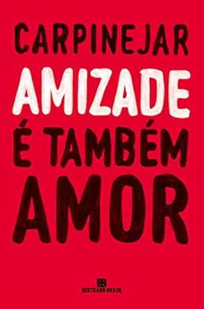 Amizade é também amor eBook