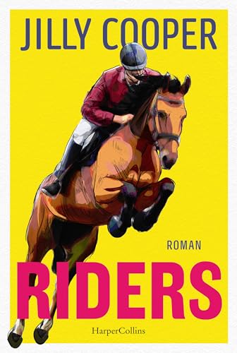 Bild: Riders: Roman | �Erfreulich und schadenfroh� ? SPIEGEL-Bestsellerautorin Jojo Moyes | Prequel zur steamy Disney+-Serie �Rivals� (Rutshire-Chronicles-Reihe 1) f�r 14,99 EUR (-30%) statt 15,99 EUR bei amazon.de