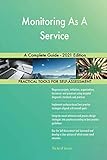 Monitoring As A Service A Complete Guide - 2021 Edition