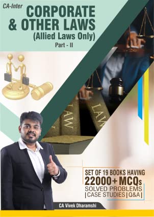 CA Inter Corporate & Allied Laws (Part 2) – Covers Allied Laws Only I More than 380 Direct & Case Study Based Q&A and 900+ MCQs I Connex Edtech & Publications I