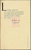  Lettre inédite de Giacomo Léonardi à Charlotte Bonaparte, retrouvée à Paris en 1993
