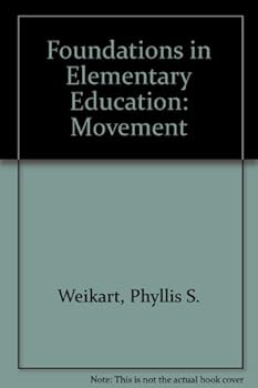Paperback Foundations in Elementary Education: Movement Book