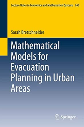 Mathematical Models for Evacuation Planning in Urban Areas: 659 2013th Edition book cover