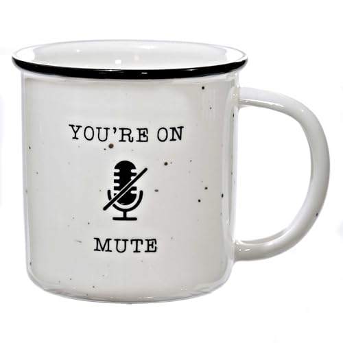 MAINEVENT You're On Mute Mug 11 Ounce Ceramic Coffee Mug, Farmhouse Coffee Mugs Gift Ideas Funny Coffee Mug with Quotes Coffee Mugs with Sayings