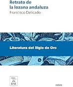 Retrato de la lozana andaluza en lengua española muy clarísima, compuesto en Roma (Colección Biblioteca Nacional de España)