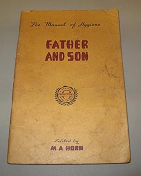 Paperback The Manual of Hygiene Father and Son Book