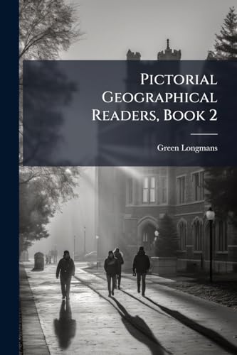 Pictorial Geographical Readers, Book 2