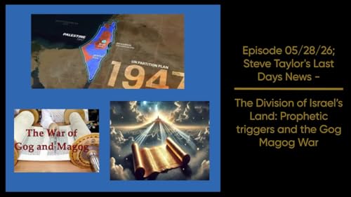 The Division of Israel&rsquo;s Land: Prophetic Triggers and the Gog Magog War