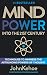 Mind Power Into the 21st Century