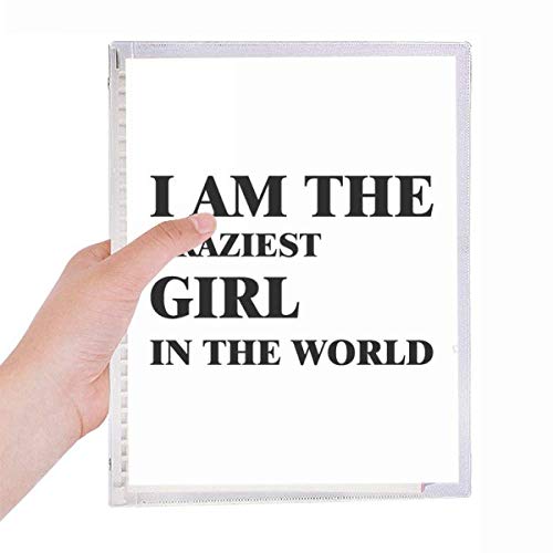 Carnet à spirale rechargeable I Am The Craziest Girl pour organiser vos réunions au bureau
