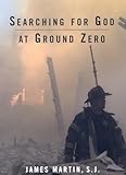 Searching for God at Ground Zero