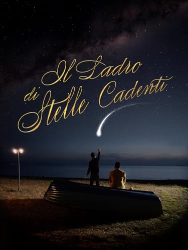  Il ladro di stelle cadenti