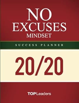 The "No Excuses" Mindset: Success Planner