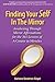 Finding Your Self in the Mirror: Awaking Through Mirror Affirmations for the 365 Lessons of a Course in Miracles (1)