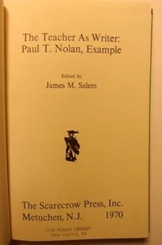 Hardcover The teacher as writer: Paul T. Nolan, example Book