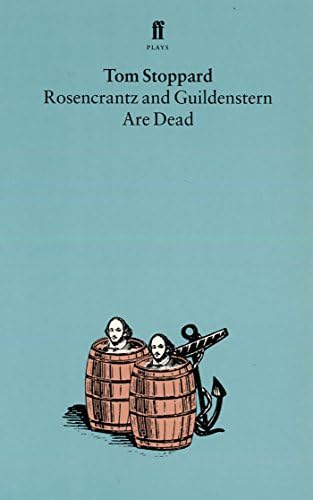 Rosencrantz and Guildenstern Are Dead (Faber Drama) by Tom Stoppard