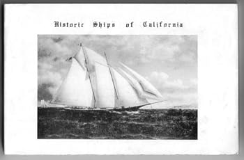 Paperback Historic Ships of California Book