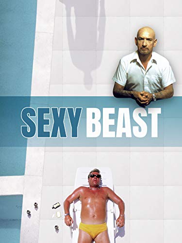 Sexy beast