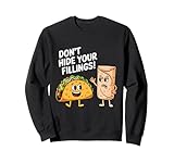Funny Taco Burrito Pun About Sharing Feelings