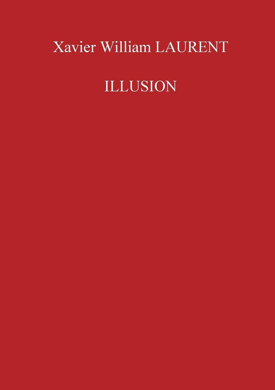Illusion Paperback – Import, 18 June 2018