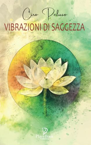 VIBRAZIONI DI SAGGEZZA