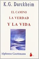 El Camino LA Verdad Y LA Vida 8486221374 Book Cover