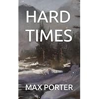 HARD TIMES