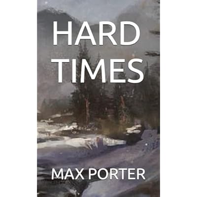 HARD TIMES