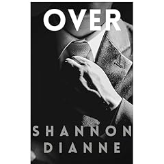 Over. Audiobook By Shannon Dianne cover art