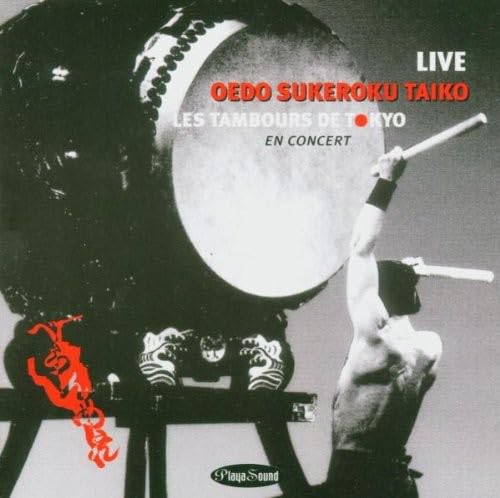 Les Tambours de Tokyo [Audio CD] Oedo Sukeroku Taiko and Seido Kobayashi