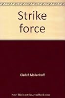 Strike force; organized crime and the Government, 0138527725 Book Cover