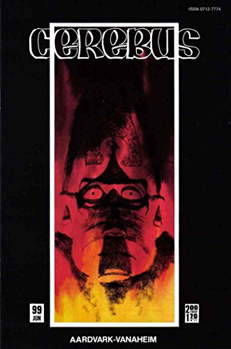 Cerebus the Aardvark #99 B00NG1RX0A Book Cover